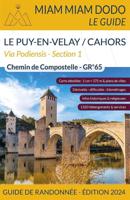 Wandelgids Miam Miam Dodo Section 1 Le Puy en Velay - Cahors GR65 Via Podiensis | 2024 | Les Editions du Vieux Crayon - thumbnail