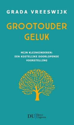 Grootoudergeluk (Paperback)