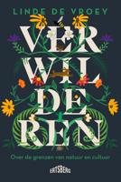 Verwilderen - Linde De Vroey - ebook