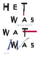 Het was wat was - Geert van Istendael - ebook - thumbnail
