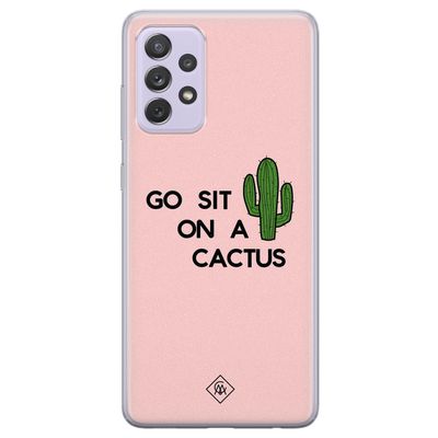 Samsung Galaxy A72 siliconen hoesje - Go sit on a cactus