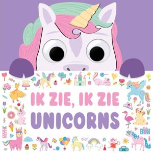 Ik zie, ik zie unicorns - Ik zie, ik zie … (Hardback)