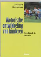 Motorische ontwikkeling van kinderen 2 Theorie (Paperback) - thumbnail