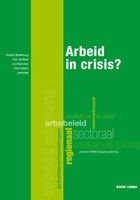 Arbeid in crisis - Ronald Batenburg - ebook