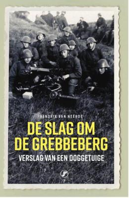 De slag om de Grebbeberg (Paperback)