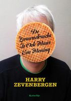De zwaartekracht is ook maar een mening - Harry Zevenbergen, Adriaan Bontebal - ebook