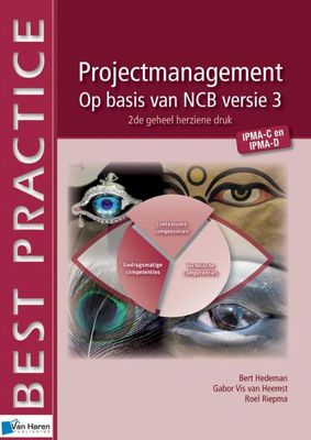 Projectmanagement op basis van NCB versie 3 - Bert Hedeman, Gabor Vis van Heemst, Roel Riepma - ebook