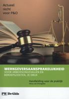 Werkgeversaansprakelijkheid voor arbeidsongevallen en beroepsziekten (Paperback)