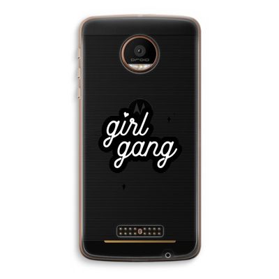 Girl Gang: Motorola Moto Z Force Transparant Hoesje