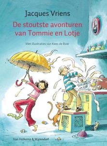 De stoutste avonturen van Tommie en Lotje - Jacques Vriens - ebook