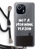 Morning person: Xiaomi Mi 11 Transparant Hoesje met koord