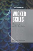 Wicked Skills (Paperback)