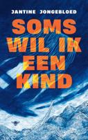 Soms wil ik een kind (Paperback)
