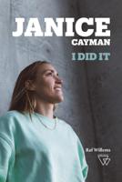 Janice Cayman, I did it (Paperback)
