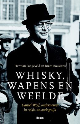 Whisky, wapens en weelde - Bram Bouwens, Herman Langeveld - eBook (9789024424481)
