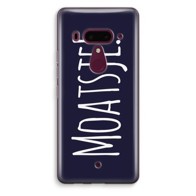 Moatsje!: HTC U12+ Transparant Hoesje