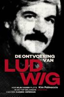 De ontvoering van LUDWIG - Kim Palmaccio - ebook