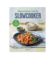 Gezond koken met slowcoocker