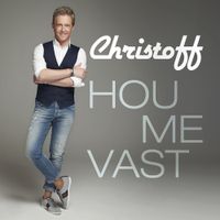 Christoff - Hou Me Vast - CD (0602557016956) - thumbnail