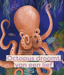 Octopus droomt van een lief (Hardback)