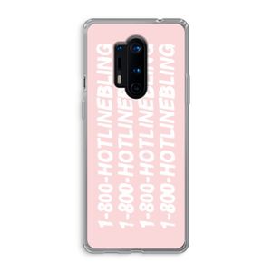 Hotline bling pink: OnePlus 8 Pro Transparant Hoesje