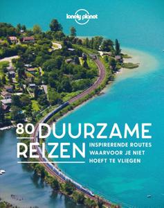 80 Duurzame reizen (Hardback)