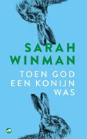Toen god een konijn was (Hardback)