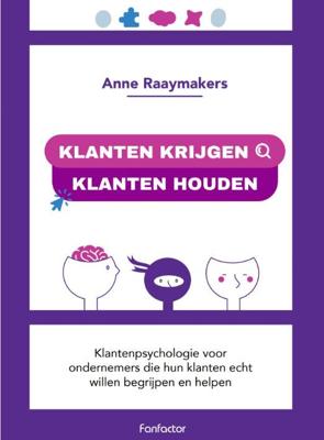 Klanten krijgen, klanten houden (Paperback)