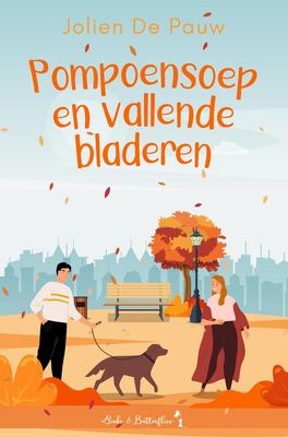 Pompoensoep en vallende bladeren Pompoensoep en vallende bladeren