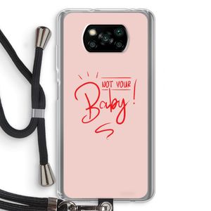 Not Your Baby: Xiaomi Poco X3 Pro Transparant Hoesje met koord