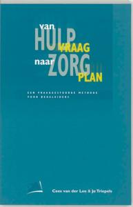 Van hulpvraag naar zorgplan (Paperback)