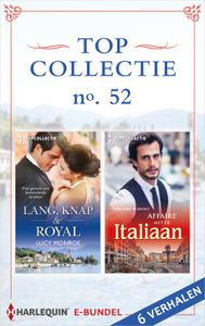 Topcollectie 52 - Lucy Monroe, Cathy Williams, Catherine Spencer, Helen Brooks - ebook