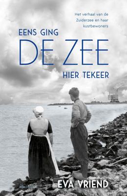 Eens ging de zee hier tekeer (Paperback)