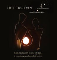 Liefde be-leven in ons universum is onze levensreis - Willy Koenen - Hardcover (9789090355467) - thumbnail