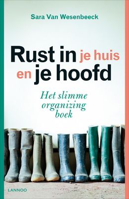 Sara Van Wesenbeeck Rust in je huis en je hoofd