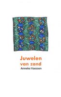 Reisverhaal Juwelen van zand | Anneke Vaessen