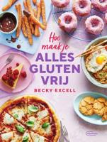Hoe maak je alles glutenvrij (Paperback) Hoe maak je alles glutenvrij (Paperback)