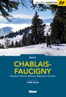 Sneeuwschoenwandelgids Chablais-Faucigny / Abondance / Morzine | Glenat
