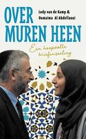 Over muren heen - Lody van de Kamp, Oumaima al Abdellaoui - ebook