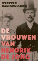 De vrouwen van Hendrik de Jong - Steffie van den Oord - ebook