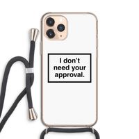 Don't need approval: iPhone 11 Pro Transparant Hoesje met koord