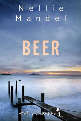 Beer - Nellie Mandel - ebook