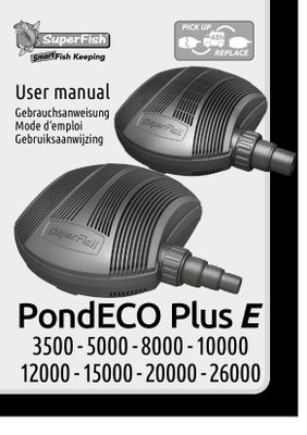 Superfish Pond Eco E 20.000 Vijverpomp - Krachtig & Energiezuinig voor Heldere Vijvers