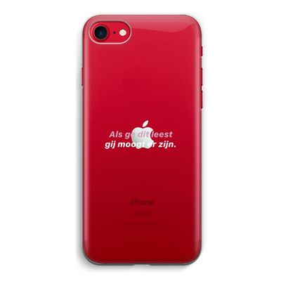gij moogt er zijn: iPhone SE 2020 Transparant Hoesje