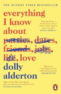 Everything I Know About Love