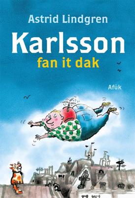 Karlsson fan it dak (Hardback)