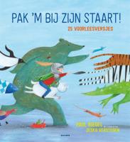 Pak &apos;m bij zijn staart! (Hardback)