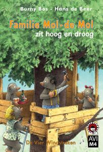 Familie Mol - de Mol zit hoog en droog - Burny Bos - ebook