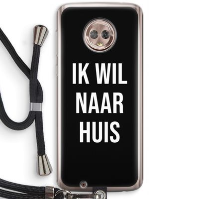 Ik wil naar huis - Zwart: Motorola Moto G6 Transparant Hoesje met koord
