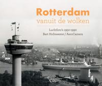 Rotterdam vanuit de wolken (Hardback)